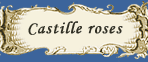 Castille roses